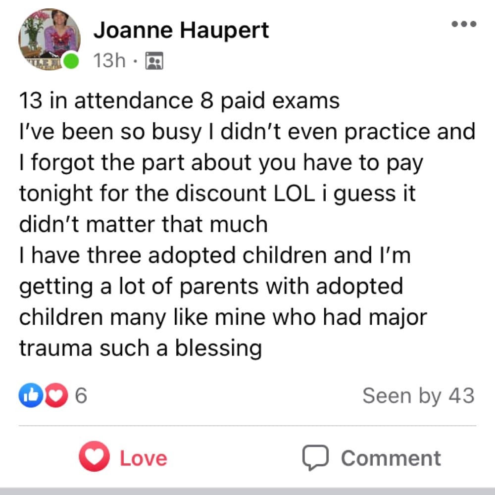 Dr. Joanne Haupert: 13 in attendance, 8 paid exams